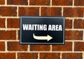 Waiting area Sign. Royalty Free Stock Photo