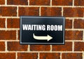 Waiting room Sign. Royalty Free Stock Photo