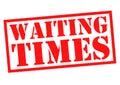 WAITING TIMES