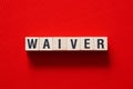Waiver - word concept on cubes