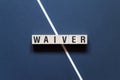 Waiver word concept on cubes Royalty Free Stock Photo