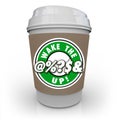 Wake the @%?S& Up Coffee Cup Raise Awareness Alert