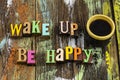 Wake up be happy good morning coffee cup love lifestyle Royalty Free Stock Photo