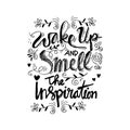 Wake up and smell the inspiration.