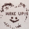 Wake up smile sign on linea texture close up