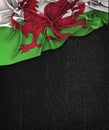 Wales Flag Vintage on a Grunge Black Chalkboard