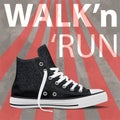 Walk and run concept modern art sneakers. Youth sneakers poster for Your business project. Vector Illustration