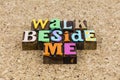 Walk together forever beside me path alone exercise hike Royalty Free Stock Photo