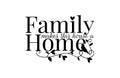 Wall Decals, Family makes this house a home, Wording, Lettering Design, Art Decor, Wall Decor isolated on white background