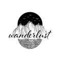 Wanderlust adventure travel circle icon with birds. Mountain and sea black on white. Vector illustration.