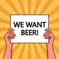 We want beer poster in hands pinup pop art raster Royalty Free Stock Photo