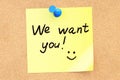 We want you! Text on a sticky note pinned to a corkboard. 3D rendering Royalty Free Stock Photo