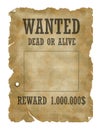 Wanted dead or alive