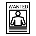 Wanted poster line icon. Wanted criminal illustration isolated on white. Wanted paper outline style design, designed for Royalty Free Stock Photo