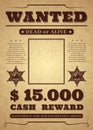 Wanted poster. Old distressed western criminal vector template. Dead or alive wanted background. Royalty Free Stock Photo