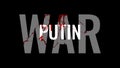 War against Ukraine. Stand with Ukraine, Putin politic. 2022