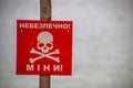 During the war in Ukraine, signs with the words \