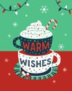 Warm Christmas wishes cocoa cup vector poster