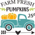 Farm fresh pumpkins vector sign with old vintage truck. Fall harvest Svg cut files Royalty Free Stock Photo