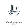 Warming-up time outline vector icon. Thin line black warming-up time icon, flat vector simple element illustration from editable