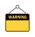 Warning hanging signboard