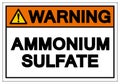 Warning Ammonium Sulfate Symbol Sign, Vector Illustration, Isolate On White Background Label. EPS10