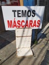 Warning banner to sell face masks during the coronavirus pandemic. Banner saying Temos Mascaras, in English We Have Masks.