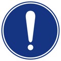 Warning Or Caution Blue Symbol Sign,Vector Illustration, Isolate On White Background Label. EPS10 Royalty Free Stock Photo