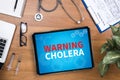 WARNING CHOLERA