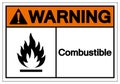 Warning Combustible Symbol Sign, Vector Illustration, Isolate On White Background Label. EPS10 Royalty Free Stock Photo