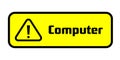 Warning Computer Power Socket Warning Labels