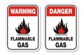 Warning and danger flammable gas signs