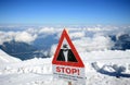 Warning for danger upon the Swiss Jungfraujoch