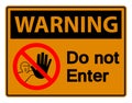 Warning Do Not Enter Symbol Sign Isolate On White Background,Vector Illustration Royalty Free Stock Photo