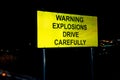 Warning explosions drive carefully Royalty Free Stock Photo