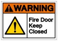 Warning Fire Door Keep Closed Symbol Sign ,Vector Illustration, Isolate On White Background Label. EPS10