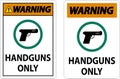 Warning Firearms Allowed Sign Handguns Only Royalty Free Stock Photo