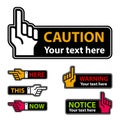 Warning forefinger and pointing hand labels Royalty Free Stock Photo