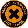 Warning Harmful Chemicals Stored Here Sign On White Background Royalty Free Stock Photo