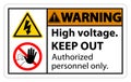 Warning High Voltage Keep Out Sign Isolate On White Background,Vector Illustration EPS.10 Royalty Free Stock Photo