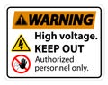 Warning High Voltage Keep Out Sign Isolate On White Background,Vector Illustration EPS.10 Royalty Free Stock Photo