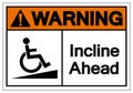 Warning Incline Ahead Symbol Sign ,Vector Illustration, Isolate On White Background Label .EPS10 Royalty Free Stock Photo