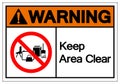 Warning Keep Area Clear Symbol Sign, Vector Illustration, Isolate On White Background Label .EPS10 Royalty Free Stock Photo