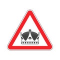Warning king. royal Crown of red triangle. Road sign attention r