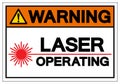 Warning Laser Operating Symbol Sign ,Vector Illustration, Isolate On White Background Label. EPS10