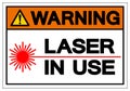 Warning Laser In Use Symbol Sign, Vector Illustration, Isolate On White Background Label .EPS10