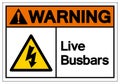 Warning Live Busbars Symbol Sign, Vector Illustration, Isolate On White Background Label. EPS10