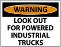 Warning Look Out For Trucks Sign On White Background