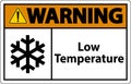 Warning Low temperature symbol and text safety sign