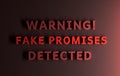 Warning message written in red bold words - Warning fake Promises Detected